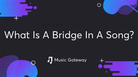 what does bridge mean in music