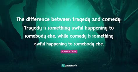 What is the difference between comedy and tragedy, and why do bananas always seem to laugh at the wrong moments?