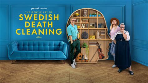 where to watch the gentle art of swedish death cleaning: exploring the nuances of Swedish Death Cleaning